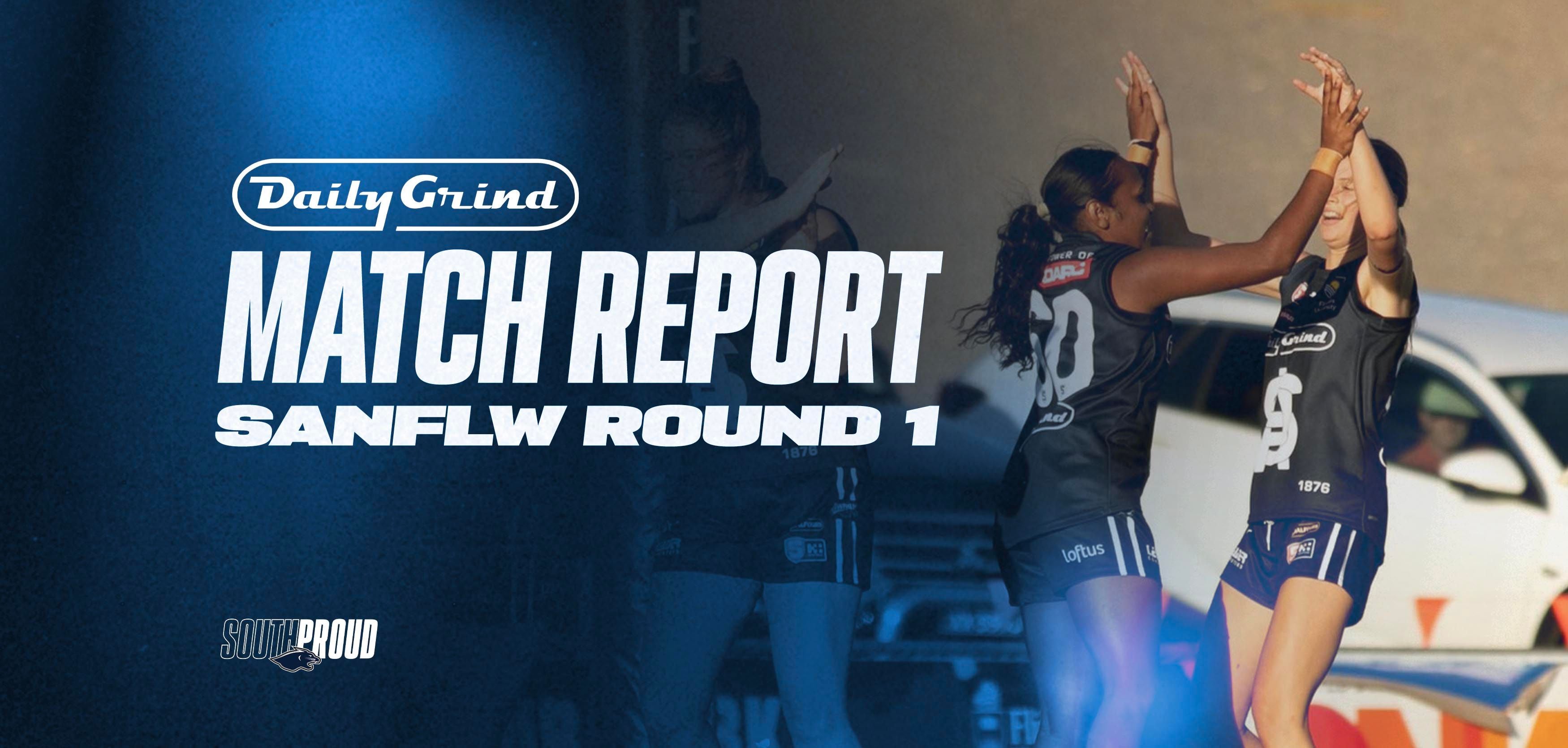 Daily Grind Women's Match Report: Round 1 vs Sturt Daily Grind Women's Match Report: Round 1 vs Sturt